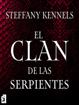 cover image of El clan de las serpientes